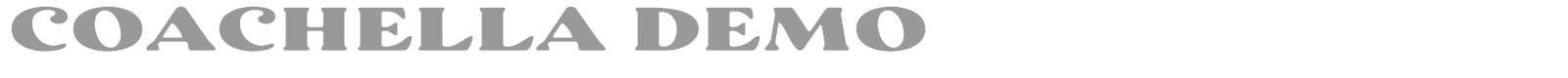 Coachella font preview